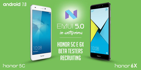 Honor 6X e Honor 5C: Android 7.0 Nougat in beta testing